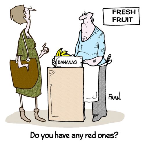 "Do you have any red ones?"