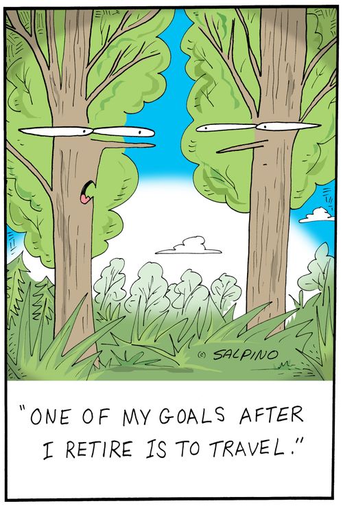 "One of my goals after I retire is to travel."