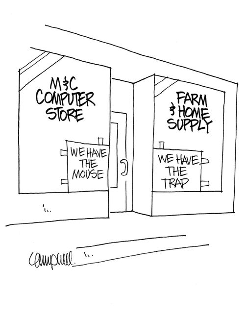  We Have The Mouse. . . We Have The Trap.