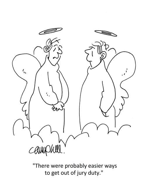 "There were probably easier ways to get out of jury duty."