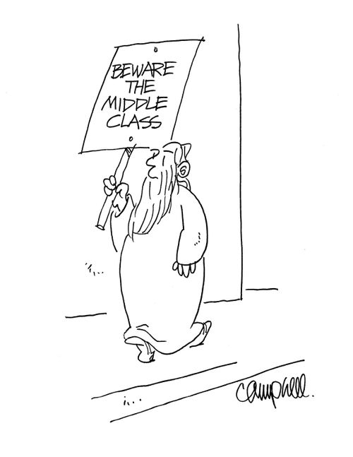 Beware the middle class.