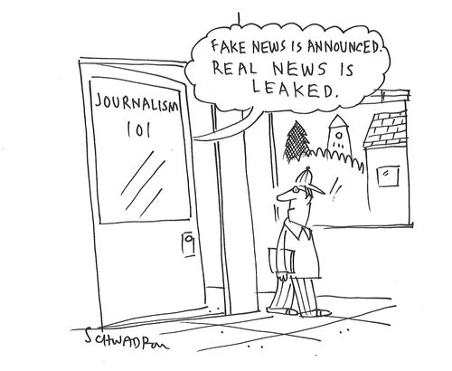 "Fake news is announced. Real news is leaked."