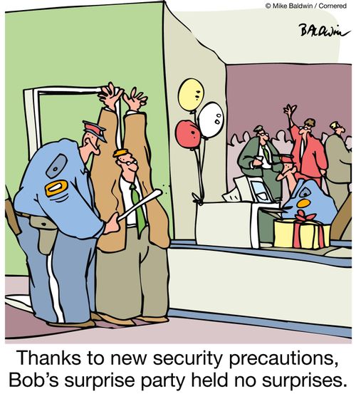 Thanks to new security precautions, Bob's surprise party held no surprises.