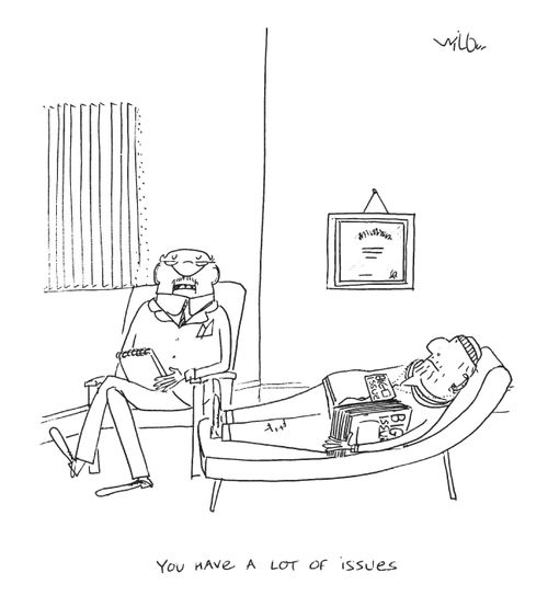 'You have a lot of issues.'