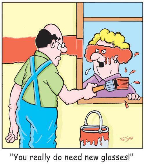'You really do need new glasses!'