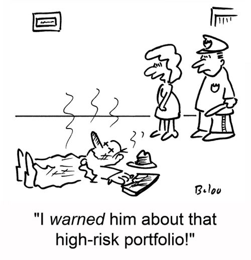 'I warned him about that high-risk portfolio!'