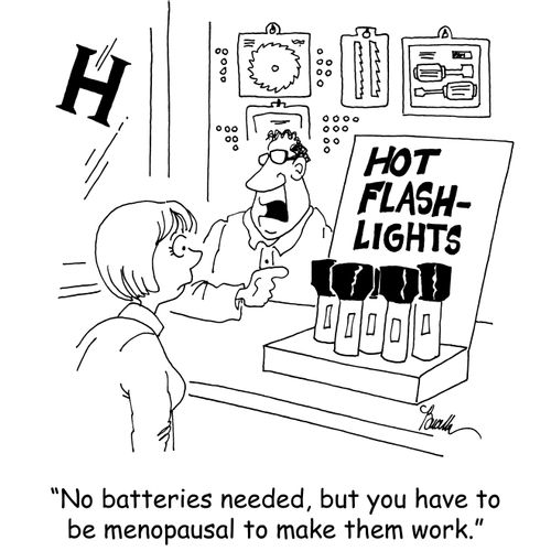 'No batteries needed, but you have to be menopausal to make them work.'