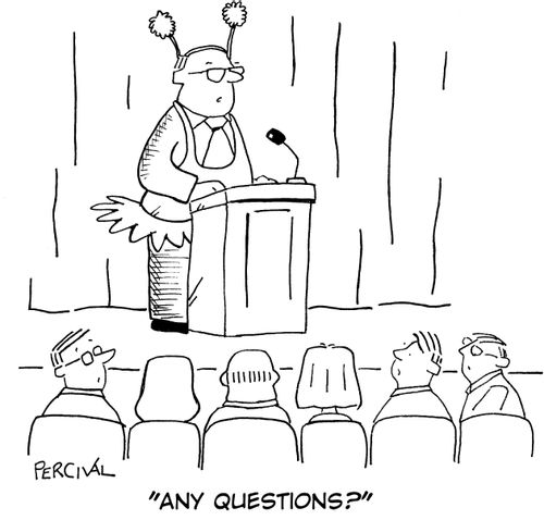 'Any questions?'
