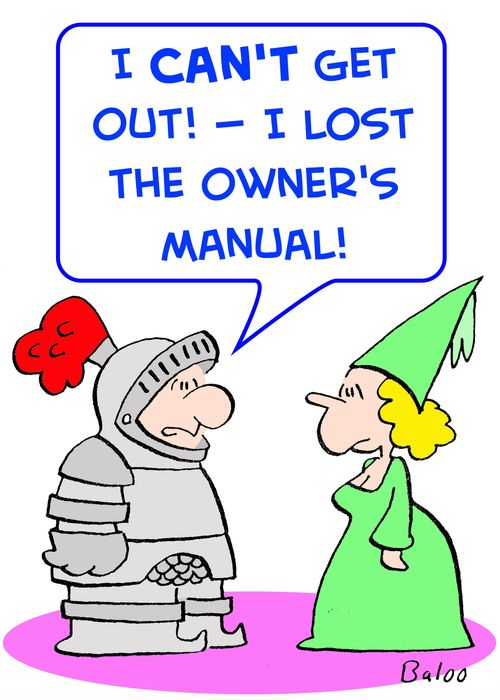 'I can't get out! -- I lost the owner's manual!'