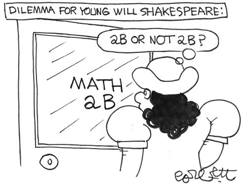 Math 2B- Shakespeare, yes or no? 