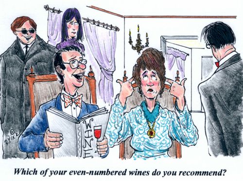 'Which of your even-numbered wines do you recommend?'