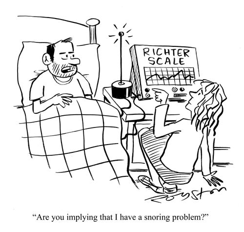 Man says: 'Are you implying that I have a snoring problem?'  