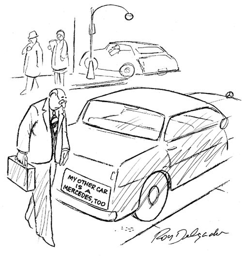 'My other car is a Mercedes, too' bumper sticker.