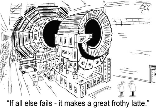 "If all else fails, it makes a great frothy latte."