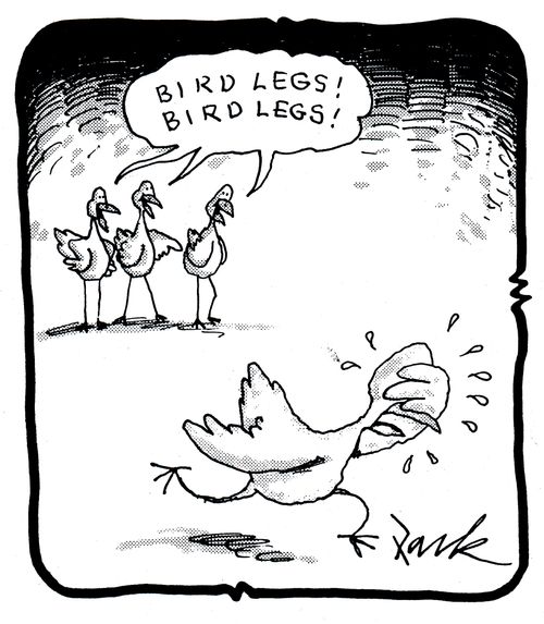 'Bird legs! Bird legs!'