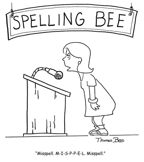 'Misspell, M-I-S-P-P-E-L-L, misspell.'