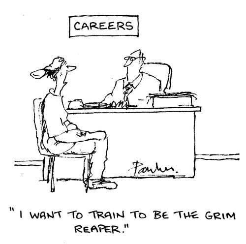 'I want to train to be the Grim Reaper.'