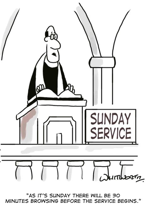 'As it's Sunday there will be 30 minutes browsing before the service begins.'