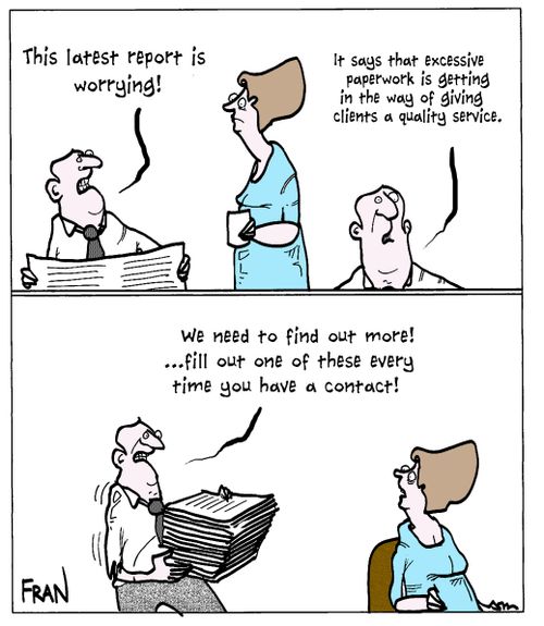 "It says that excessive paperwork is getting in the way of giving clients a quality service."
