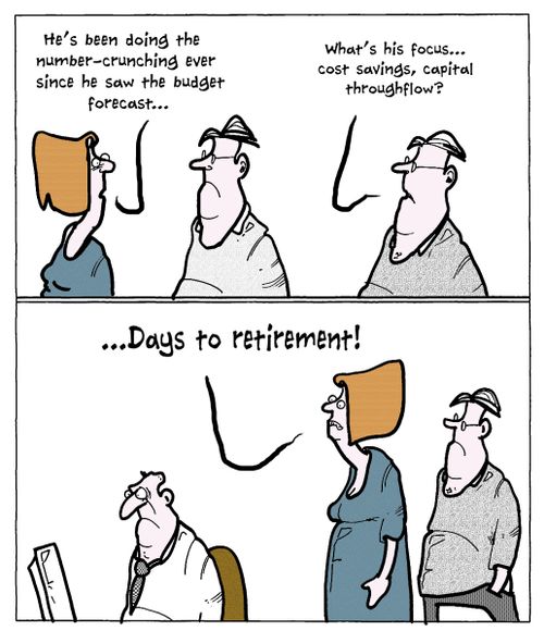"He's been doing the number-crunching ever since he saw the budget forecast..."