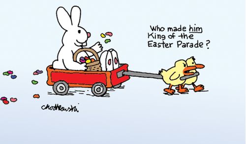 "Who made him Kind of the Easter Parade?"