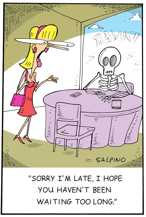 "Sorry I'm late, I hope you haven't been waiting too long."