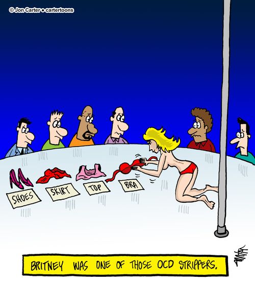 Britney was one of those OCD strippers.