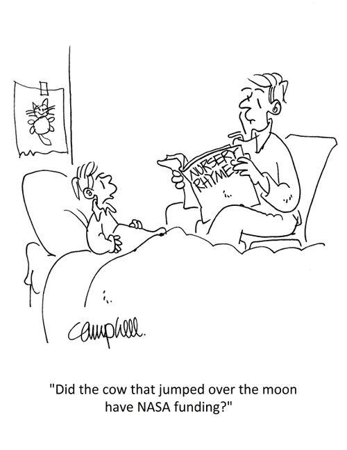 "Did the cow that jumped over the moon have NASA funding?"