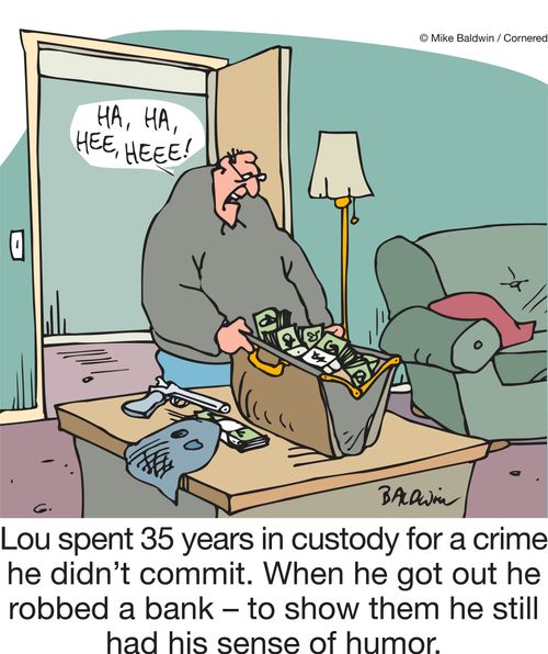 Lou spent 35 years in custody for a crime he didn't commit. When he got out he robbed a bank â�� to show them he still had his sense of humor.