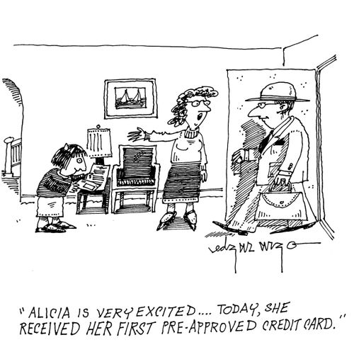 'Alice is very excited...Today, she received her first pre-approved credit card.'