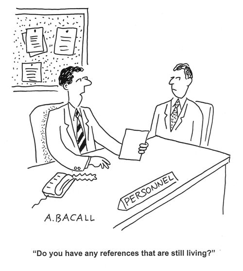 'Do you have any references that are still living?'