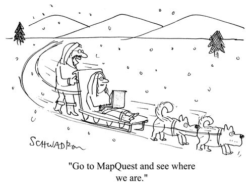'Go to MapQuest and see where we are.'
