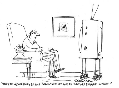 'Today the nation's highly reliable sources were replaced by 'sometimes reliable sources'.'