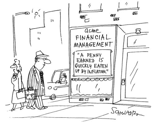 A penny earned is quickly eaten up by inflation.