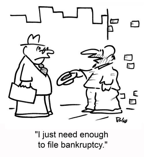 "I just need enough to file bankruptcy."