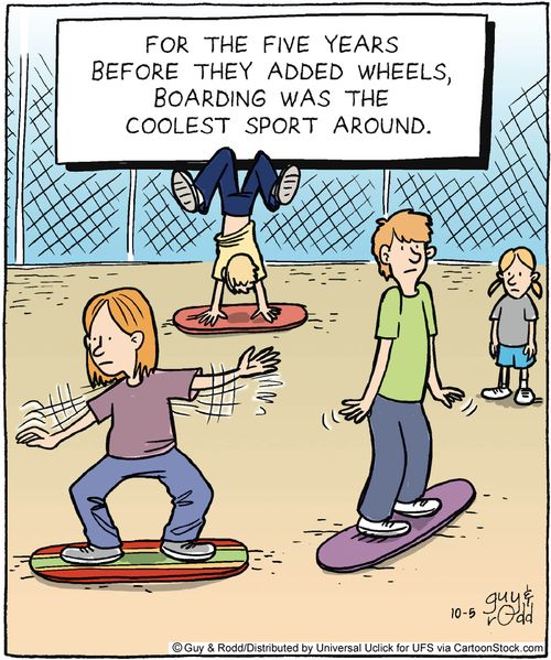 For five years before they added wheels, boarding was the coolest sport around.