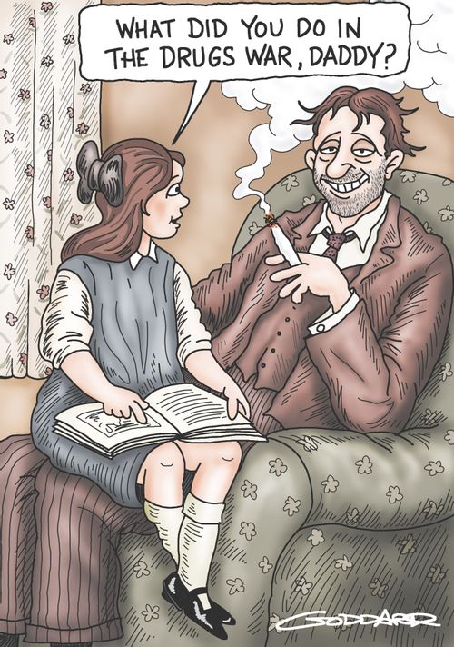 'What did you do in the drugs war daddy'