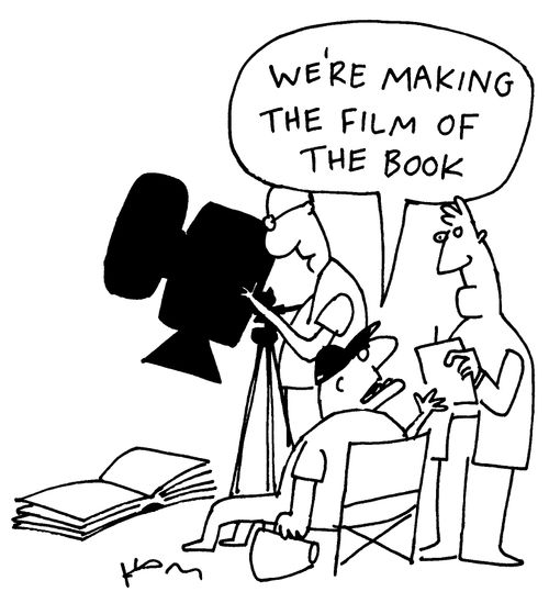 'We are making a film of the book.'