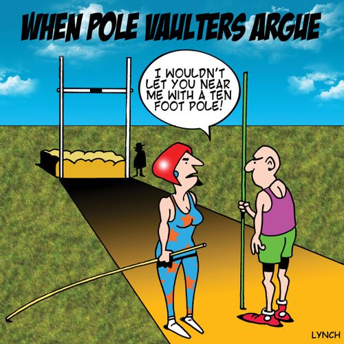 'I wouldn't let you near me with a ten foot pole.'
