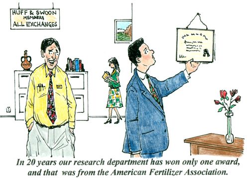 'In 20 years our research department has won only one award, and that was from the American Fertilizer Association.'
