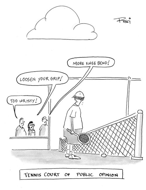 Tennis Player Receives Unwanted Advice on the Tennis Court of Public Opinion.