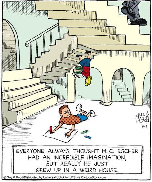 Everyone always thought M.C. Escher had an incredible imagination, but really he just grew up in an odd house.