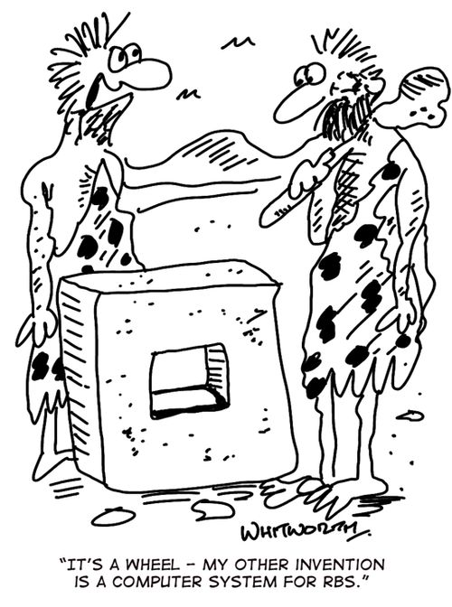 'It's a wheel - my other invention is a computer system for RBS.'