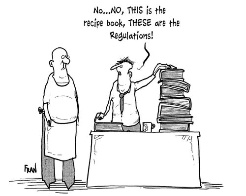 'No...No, this is the recipe book, these are the regulations!'