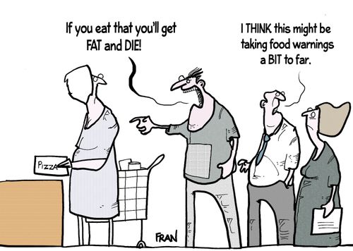 'If you eat that you'll get FAT and DIE!'
