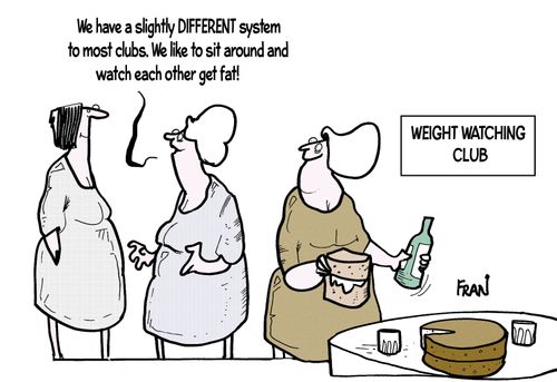 'We have a slightly different system to most clubs. We like to sit around and watch each other get fat!'