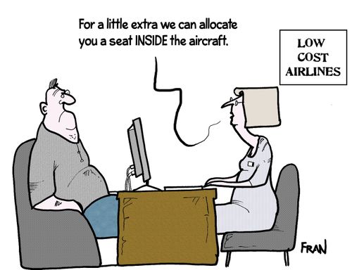 'For a little extra we can allocate you a seat inside the aircraft.'