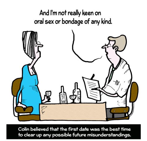 Colin believed that the first date was the best time to clear up any possible future misunderstandings.