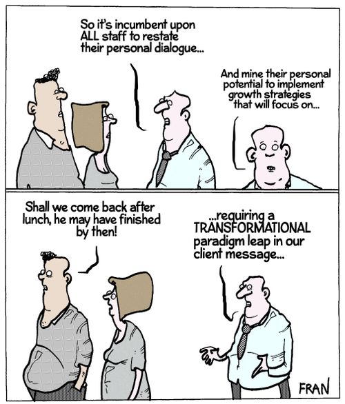 'So it's incumbent upon all staff to restate their personal dialogue...'