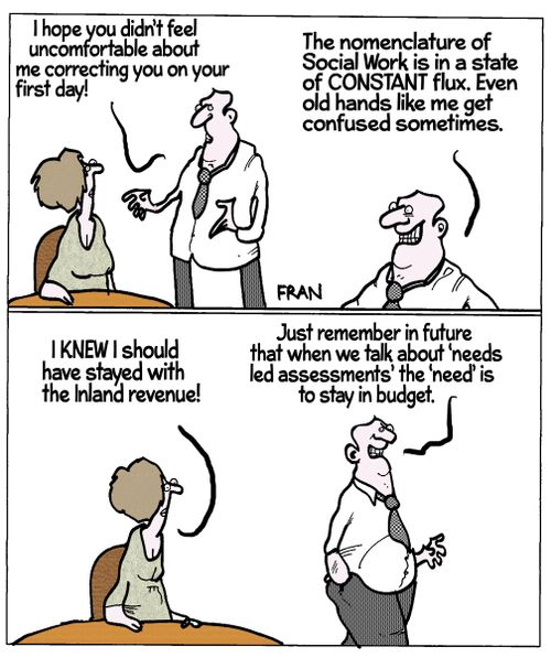 'I hope you didn't feel uncomfortable about me correcting you on your first day!'